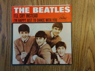 The Beatles “i’ll Cry Instead” Rare Picture Sleeve & 7” Record Vg,  Cond Usa 1964