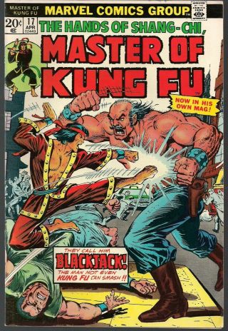 Master Of Kung Fu 17 Marvel 1974 Shang - Chi 3rd App,  Intro & 1st Blackjack Vf,