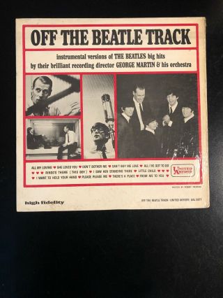 George Martin " Off The Beatle Track " United Artists Ual 3377 Monaural Beatles