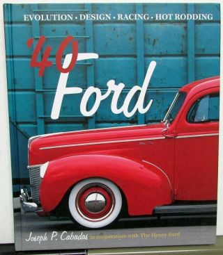 1940 Ford Large Historical Coffee Table Book Evolution Design Hot Rodding Racing