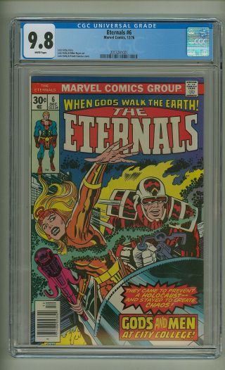 Eternals 6 (cgc 9.  8) White Pages; Jack Kirby; Marvel Comics; 1976 (c 24111)