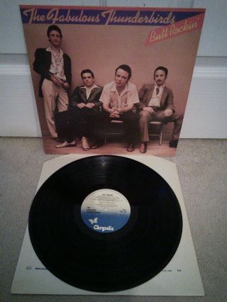 The Fabulous Thunderbirds ‎– Butt Rockin Vinyl 12 " Lp Chr 1319 1981 Uk