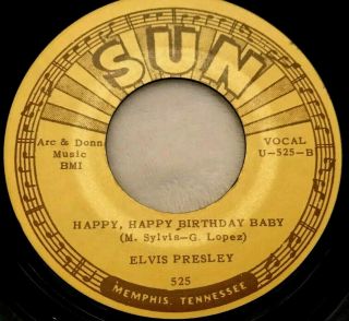 ELVIS PRESLEY SUN 525 Tweedle Dee / Happy Birthday Baby 45 RARE nm MARIANO ' 73 2