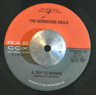 Gospel Soul 45 - The Wondering Souls - A Trip To Heaven /calvary Killer Hear