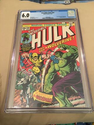 Incredible Hulk 181 Cgc 6.  0 Off - White To White Pages First Wolverine