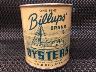 Billups Brand Oyster Can One Pint Va 464 H.  K.  Billups - Great Graphics And Color