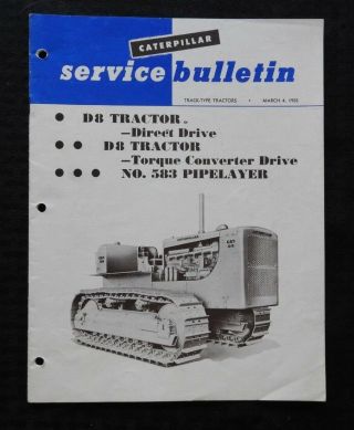 1955 Caterpillar D8 Direct & Torque Drive Tractor 583 Pipelayer Brochure