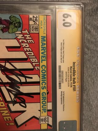 The Incredible Hulk 181 CGC 6.  0 SS Stan Lee White Pages 3