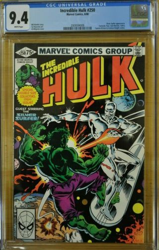 Incredible Hulk 250 Cgc 9.  4 Nm Anniversary Issue Silver Surfer Appearance 1980