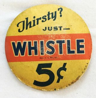 1939 Whistle Soda Pop Coaster Dated 1939