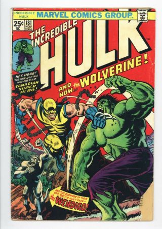 Incredible Hulk 181 Vol 1 Lower Mid Grade 1st App Wolverine With Mvs