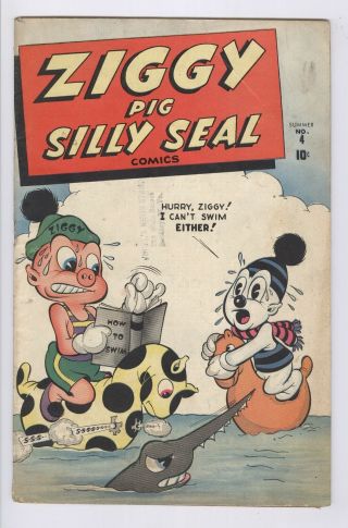 Ziggy Pig Silly Seal Comics 4 (1945) Vg Golden Age Funny Animal