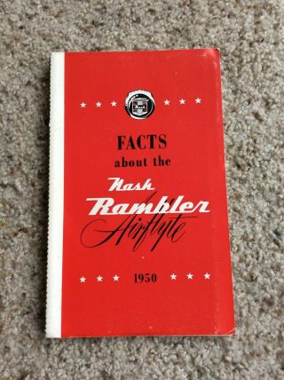 1950 Nash Airflyte Dealership Salesmans Fact Book.