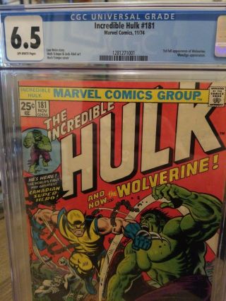 The Incredible Hulk 181 CGC 6.  5 Off - White pages - 1st Appearance of Wolverine 3