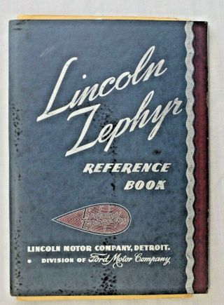 1939 Lincoln Zephyr V - 12 - Reference/owners Book,  Operating Instruction