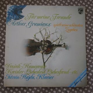 Arthur Grumiaux To My Friends Violin Encores/für Meine Freunde 6599 372 Nm