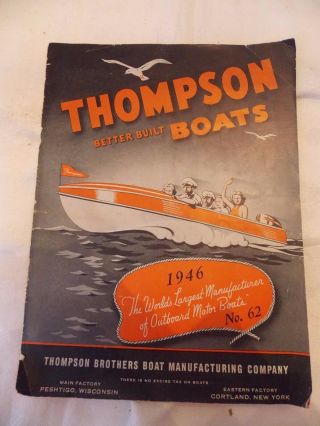 1946 Thompson Boat Catalogs,  Cortland,  Ny