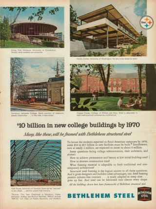 1963 Bethlehem Steel $10 Billion In Colleges Buildings By 1970 Vintage Print Ad