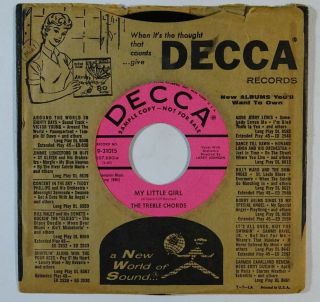 Doo Wop 45 Treble Chords My Little Girl/teresa On Decca Vg,  Promo