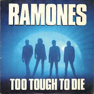 Ramones - Too Tough To Die (1984 Sire 25198 - 1) Vinyl (c)