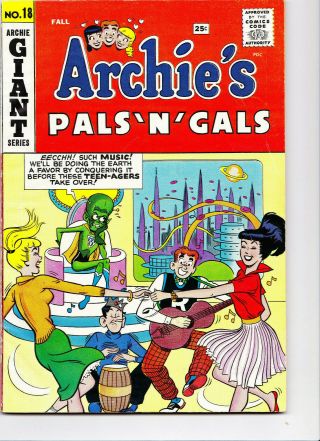 ARCHIE ' S PALS & GALS 18 GIANT 1961 FINE,  ALIEN Sci - Fi cover 3