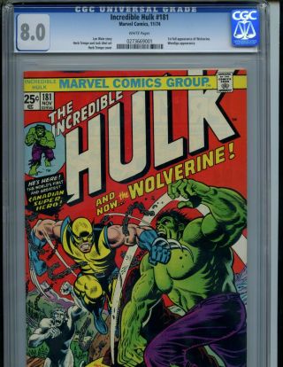 Incredible Hulk 181 (1974) 1st Full Appearance Wolverine Cgc 8.  0 Vf White Pages