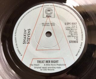 Shakin’ Stevens 7” Vinyl 45 PROMO “Treat Her Right” ENGLAND Epic 1978 VERY RARE 2