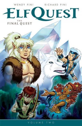Elfquest: The Final Quest Vol 2 Tpb Wendy & Richard Pini Dark Horse Comics Tp
