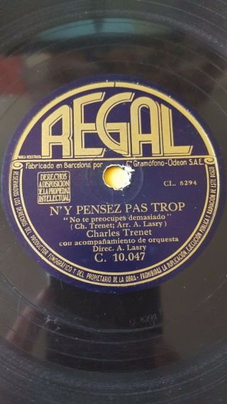 France 78 Rpm Record Regal Charles Trenet N´y Pensez Pas Trop / Douce France