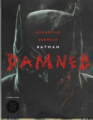 Batman Damned 1 Uncensored (1st Print) Dc Black Label 2018 Mexico Televisa