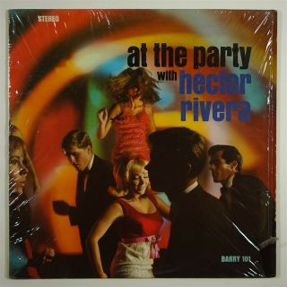 Hector Rivera " At The Party " Latin Soul Boogaloo Lp Barry