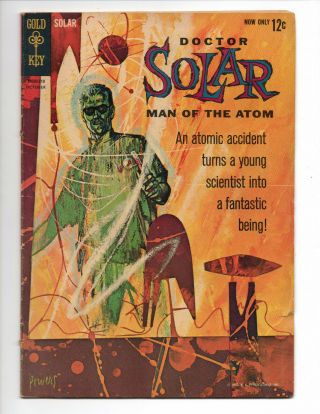 Doctor Solar,  Man Of The Atom 1 (1962 Gold Key) Origin/1st App.  Dr.  Solar