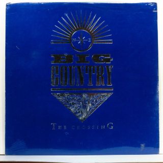 Big Country - The Crossing 1st Ed.  1983 Us Lp Embossed Skids