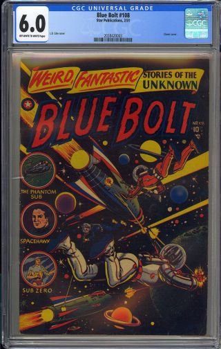 Blue Bolt 108 Classic L.  B.  Cole Cover Pre - Code Horror Star Comic 1951 CGC 6.  0 2