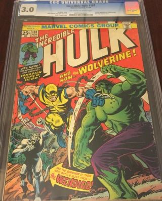 The Incredible Hulk 181 CGC 3.  0 1st Wolverine App.  w/ Stamp. 3
