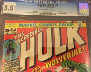 The Incredible Hulk 181 CGC 3.  0 1st Wolverine App.  w/ Stamp. 6