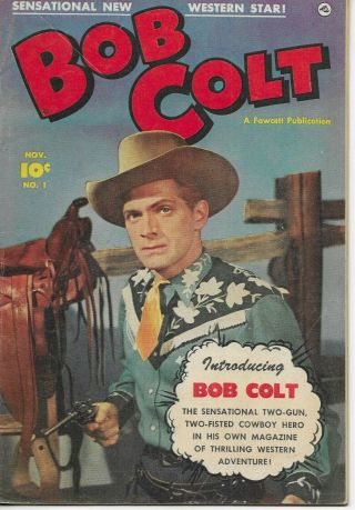Bob Colt 1 1950 Fawcett Golden Age Western Comic Book Photo Cover Fine