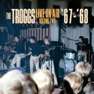 The Troggs Live On Air 1967 - 68 Vol 2 180 Gram Numbered Color Vinyl Lp Uk Import