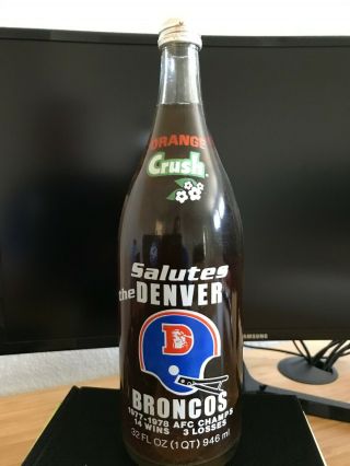 Never Opened 1977 Denver Broncos Afc Champs Orange Crush Soda Pop Bottle