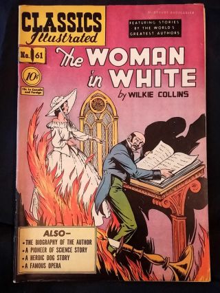 Classics Illustrated 61 (hrn 62) 1st Edition " The Woman In White " Vf / Nm 9.  0