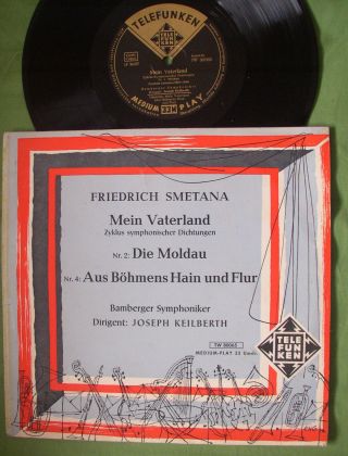 Smetana - Ma Vlast Joseph Keilberth Orig Early Telefunken 10 "