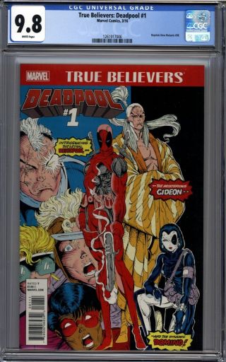 True Believers: Deadpool 1 Rob Liefeld Cover Domino Mutants 98 Cgc 9.  8