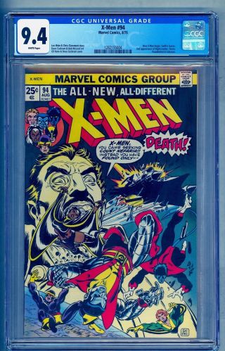 X - MEN 94 CGC 9.  4 WP CENTERED NO MARKS OR STAMPS NICEST ON EBAY SEE OUR 101 2