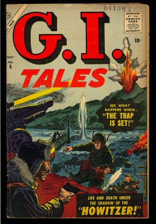 G.  I.  Tales 6 Early Silver Age Atlas War Comic 1957 Fn -