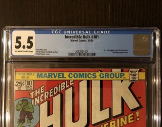 Incredible Hulk 181 1st Wolverine CGC 5.  5 OW/W Hot Book 2
