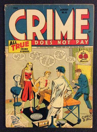 Crime Does Not Pay 49 Comic Golden Age 1947 Lev Gleason 10 Cent Charles Biro