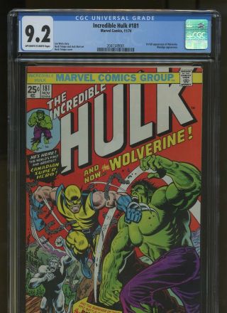 Incredible Hulk 181 Cgc 9.  2| Marvel 1974 | 1st Full Appearance Wolverine Wein