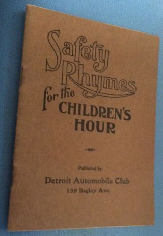 Vintag Advertising Book 1928 Detroit Automobile Club Safety Rhymes Childrens Abc
