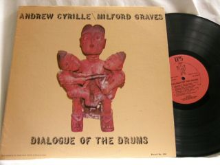 Andrew Cyrille & Milford Graves Dialogue Of The Drums Signed Autographed Lp