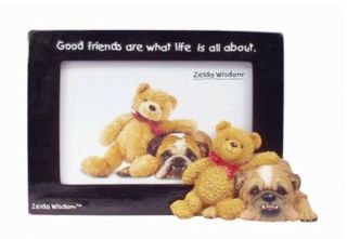 Zelda Wisdom Good Friends Are What Life’s All About 4” X 6” Frame Bear Bull Dog